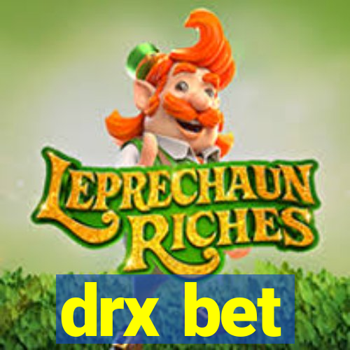 drx bet